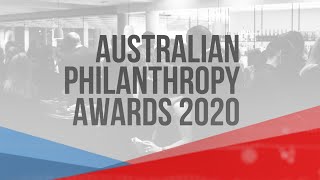 Australian Philanthropy Awards 2020  Virtual Ceremony  17 November 2020 [upl. by Deroo]