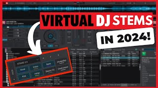 Master Virtual DJ stems in 2024  Use stems like a pro virtual dj tutorial [upl. by Anaillil]