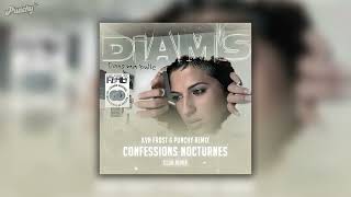 DIAMS FT VITAA  CONFESSIONS NOCTURNES KVN FROST x PUNCHY CLUB REMIX [upl. by Eudo263]