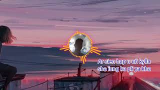 Ar sien hap duk u uñ kylla sha ïung ka pli ya kha Eriwan suting pnar song [upl. by Ahseenyt]