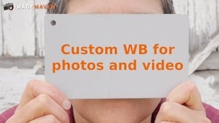 How to set up Custom White Balance Digital Photography and Video [upl. by Ivy]