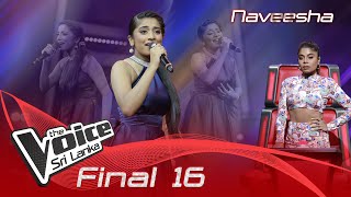 Naveesha Sooriyaarachchi  Hithin Yana Aya හිතින් යන අය  Final 16  The Voice Sri Lanka [upl. by Sivrad771]