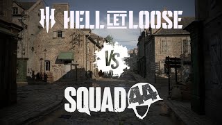 Hell Let Loose vs Squad 44 Which should you buy [upl. by Neerihs]