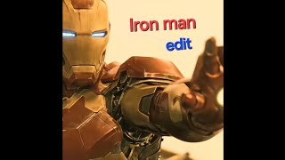 I am Iron man  Avenger  Iron man edit [upl. by Zoie]