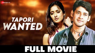 टपोरी वांटेड Tapori Wanted 2006  Full Movie  Mahesh Babu amp Ileana DCruz  Mani Sharma [upl. by Arev711]