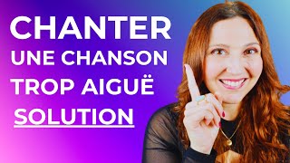 Comment chanter une chanson trop aiguë [upl. by Mendive]