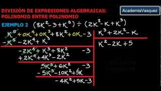 División de Expresiones Algebraicas Polinomio entre Polinomio [upl. by Eixam]