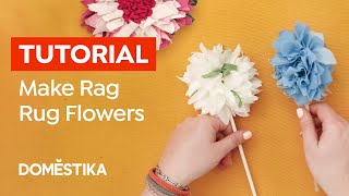 How to Make Rag Rug Flowers  Tutorial by Elspeth Jackson  Domestika English [upl. by Mharg323]