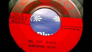 HORTENSE ELLIS  BE MY BABY [upl. by Winna]