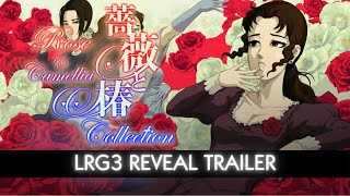 Rose amp Camellia Collection  LRG3 Reveal Trailer [upl. by Auberta660]