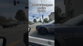 M340 vs Nos Scatpack🐝 mopar moparfam race b58 bmw foryou fypシ゚ fy views fast [upl. by Algernon967]