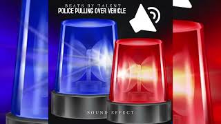 POLICE PULLING OVER VEHICLE  SOUND EFFECT [upl. by Esinyl988]