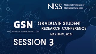 Session 3  2024 GSN Research Conference May 19 2024 [upl. by Adin]