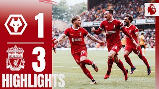 HIGHLIGHTS Gakpo amp Robertson goals in comeback win  Wolves 13 Liverpool [upl. by Mchugh582]