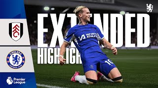 Fulham 02 Chelsea  Highlights  EXTENDED  Premier League 202324  Chelsea FC [upl. by Swithbart]