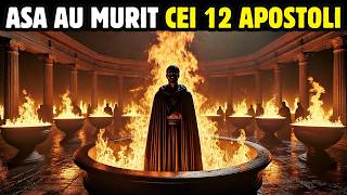 AȘA AU MURIT CEI 12 APOSTOLI AI LUI ISUS HRISTOS  Misterele Bibliei explicate [upl. by Nauqat]