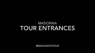 Madonna Tour Entrances [upl. by Guillema]