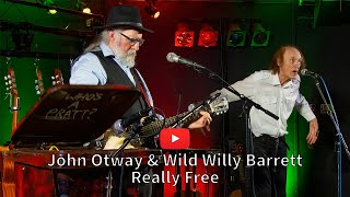 John Otway amp Wild Willy Barrett Really Free [upl. by Lidaa]