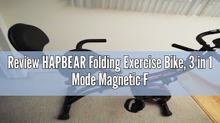 Review HAPBEAR Folding Exercise Bike 3 in 1 Mode Magnetic Foldable Stationary Bike Indoor Upright [upl. by Riffle]