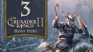 Radical Romuvans  Lets Play Crusader Kings 2 Holy Fury  3 [upl. by Starlin]