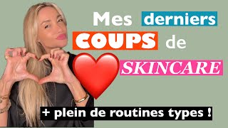 🆕 mes derniers COUPS DE CŒUR SKINCARE ❤️  ROUTINES SUR MESURE pour vous 👌 [upl. by Jens127]