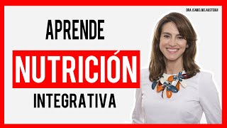 NUTRICIÓN INTEGRATIVA con la Dra Isabel Belaustegui [upl. by Streetman]