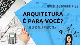 ARQUITETURA É O CURSO CERTO PARA VOCÊ [upl. by Martino]