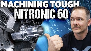 TOUGH Material Machining NITRONIC 60 [upl. by Nylrehc]