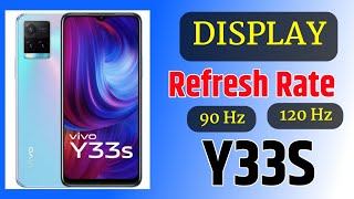 Vivo Y33s Display Refresh Rate  Y33s   Display Refresh Rate Settings Vivo Y33s [upl. by Preciosa]