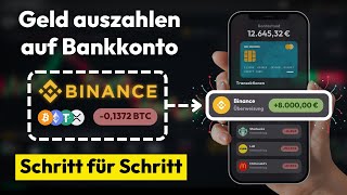 Geld auszahlen auf Binance ✅ Euro Auszahlung auf Konto Schritt für Schritt Anleitung [upl. by Nura]