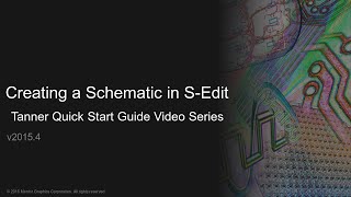 Creating a Schematic in Tanner SEdit [upl. by Llerral262]