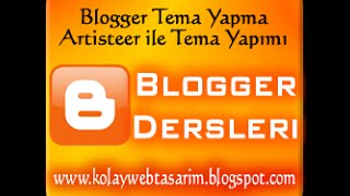 Programla Blogger Tema Yapma [upl. by Machutte]