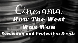 Cinerama Dome Projection Booth Visit screening quotHow the West Was Wonquot [upl. by Ynalem859]