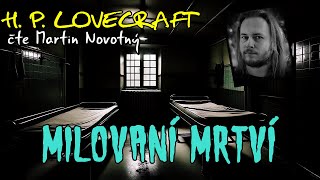 Načteno  Milovaní mrtví  H P Lovecraft CZ [upl. by Hgielar174]