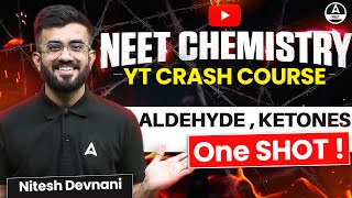 Aldehydes Ketones Class 12 One Shot  Organic Chemistry  NEET 2024  Nitesh Devnani [upl. by Pinebrook]