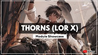 Arknights Thorns S3M3  LOR X Module Showcase [upl. by Montague34]