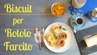 Biscuit per Rotolo Farcito  Ricetta di Luca Montersino [upl. by Kira854]