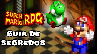 SAIBA OS MAIORES SEGREDOS EM SUPER MARIO RPG [upl. by Sher]