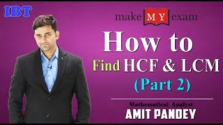 HCF amp LCM Part 2 By Amit Pandey [upl. by Atnahs]