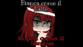 Bianca come il LATTE Rossa come il SANGUE  pt2 FINALE  GLMMGacha Life ITA [upl. by Odette]