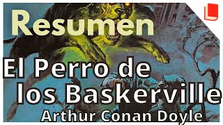 El Sabueso de los Baskerville 🔥 Resumen y personajes [upl. by Belden]