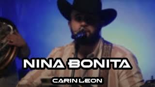 CARIN LEON  NIÑA BONITA EN VIVO [upl. by Lleryd]