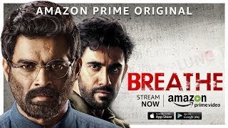 Breathe  Launch Promo  Stream Now  R Madhavan Amit Sadh  Amazon Prime Video [upl. by Erdnael]