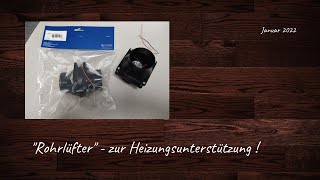 Rohrlüfter  Zur Unterstützung der Truma Heizung [upl. by Wiley]