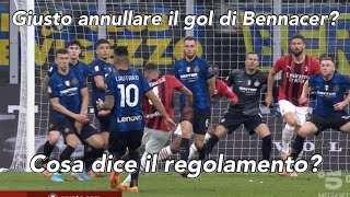 Moviola InterMilan il gol di Bennacer è da annullare Cosa dice il regolamento Lanalisi [upl. by Nosiddam]