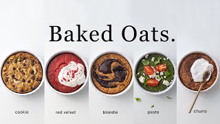 The BEST Baked Oats I’ve ever tried 6 recipes easy amp healthyish [upl. by Trotter]