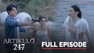 Artikulo 247 Full Episode 61 Stream Together [upl. by Claudine]