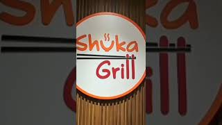 shuka grill [upl. by Farr]