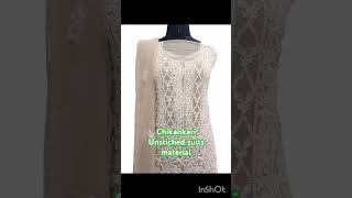 Chikankari unstiched suits material chikankari lucknowi shorts [upl. by Nivrag]