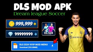 Dream League Soccer 2024 MOD APK v11240 Gameplay  DLS 2024 MOD MENU APK Unlimited Diamonds Coins [upl. by Niwred344]